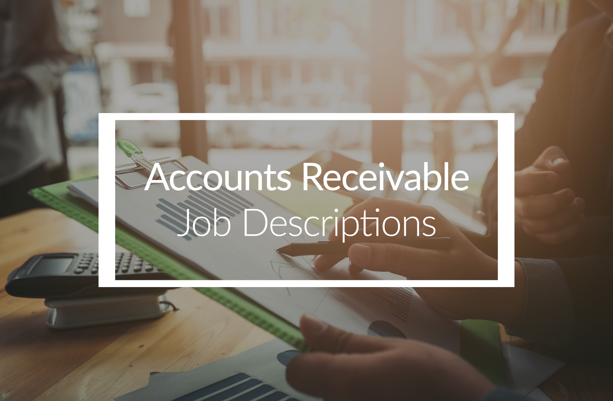 Accounts Receivable Job Descriptions